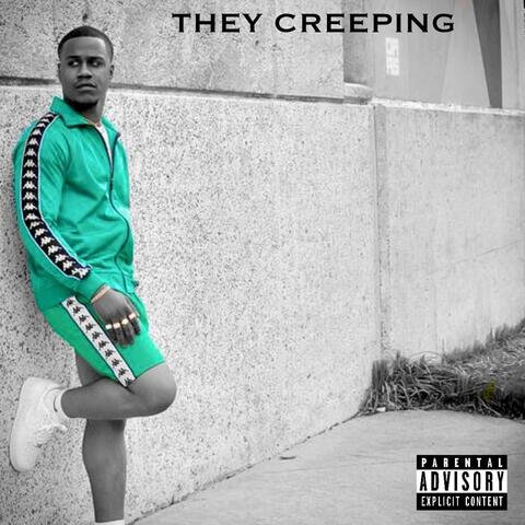 They Creeping