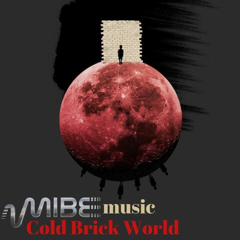 Cold Brick World