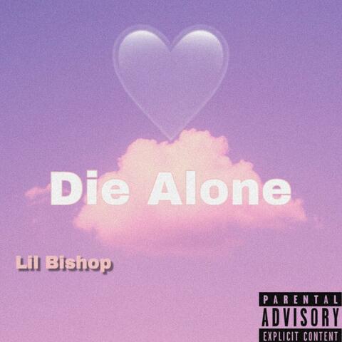 Die Alone