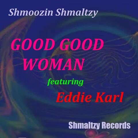 Good Good Woman