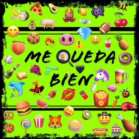 Me queda bien