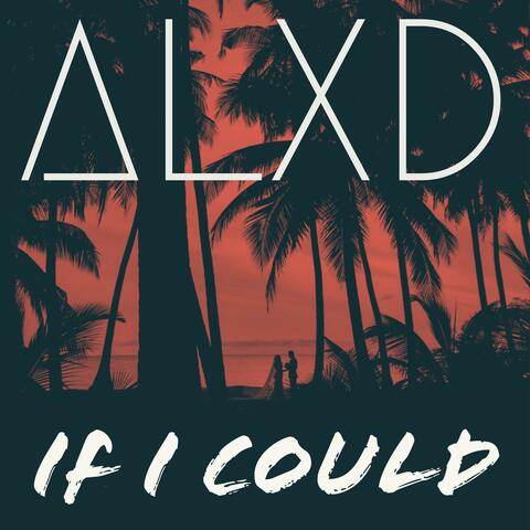 If I Could