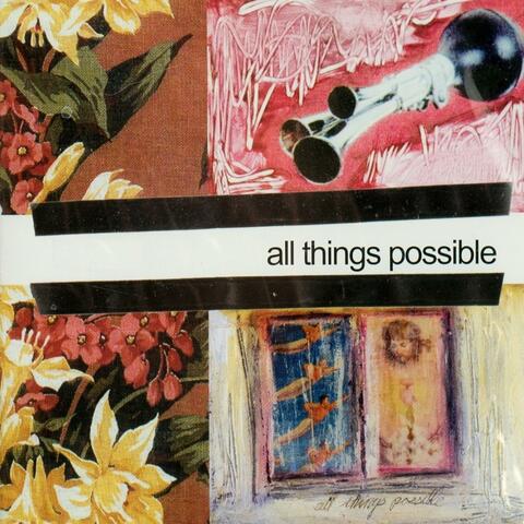 All Things Possible
