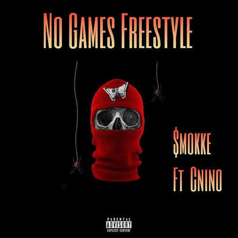 No Games Freestyle