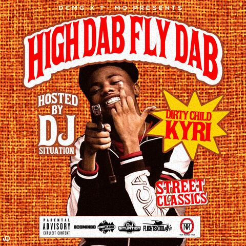 High Dab Fly Dab