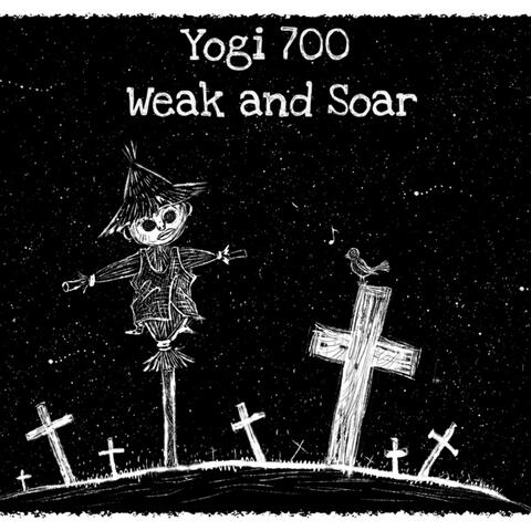 Weak and Soar