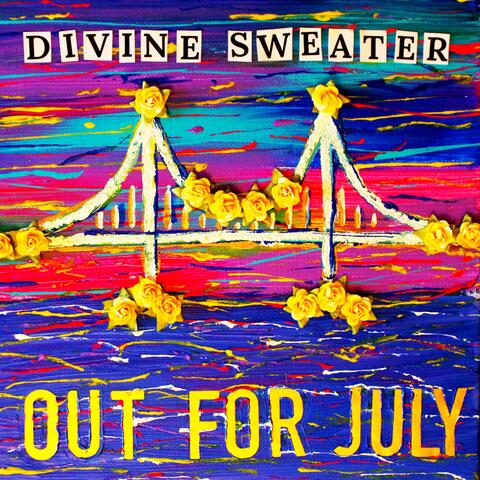 Out for July