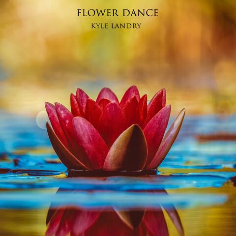 Flower Dance