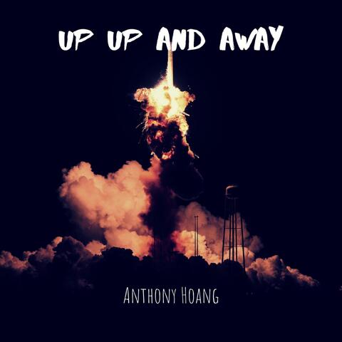 Up Up and Away