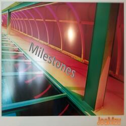 Milestones