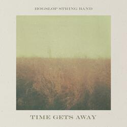 Time Gets Away