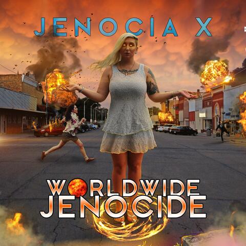 Worldwide Jenocide
