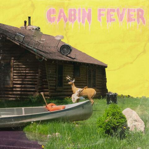 Cabin Fever