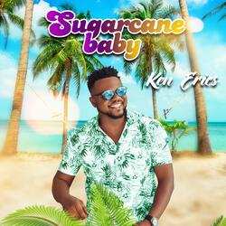 Sugarcane Baby