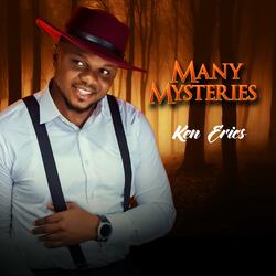 Many Mysteries
