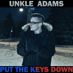Put the Keys Down