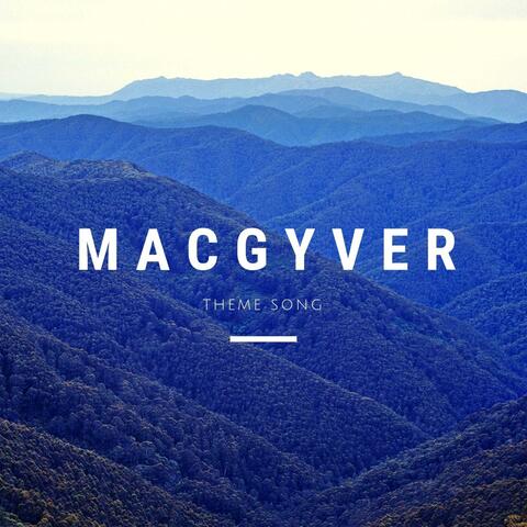 MacGyver Theme Song