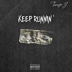Keep Runnin'