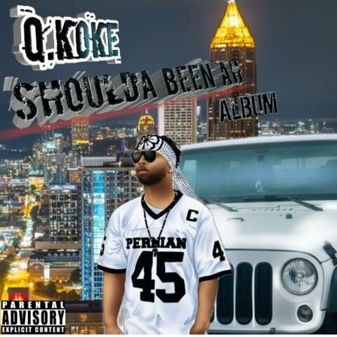 Shoulda Been Ah Album