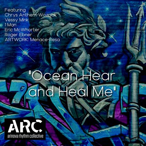 Ocean Hear and Heal Me