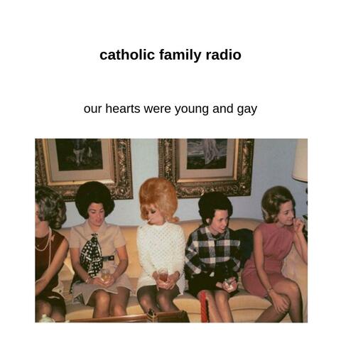 Our Hearts Were Young and Gay