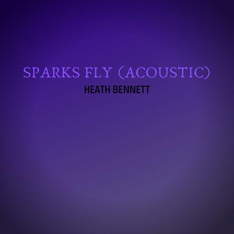Sparks Fly (Acoustic)