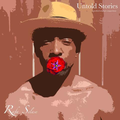 Untold Stories