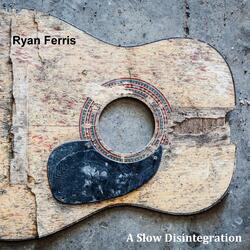 A Slow Disintegration