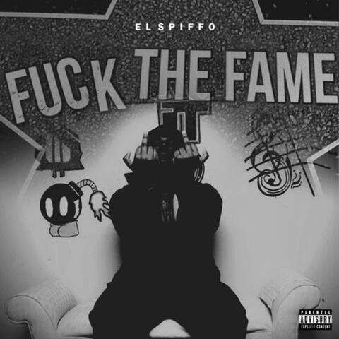 Fuck the Fame