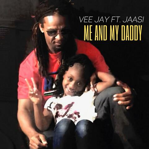 Me and My Daddy