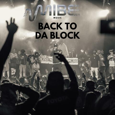 Back to Da Block