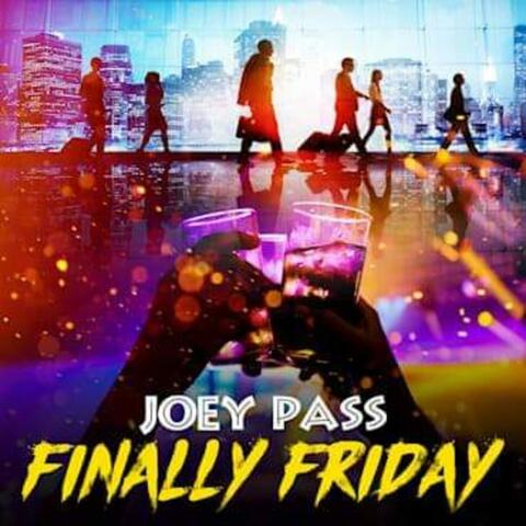 Finally Friday
