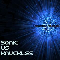Sonic Vs Knuckles Rap Battle