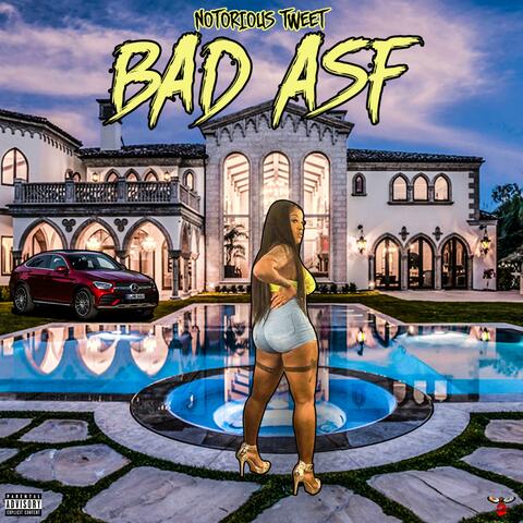Bad Asf