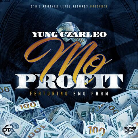Mo Profit (feat. B.M.G Pham)