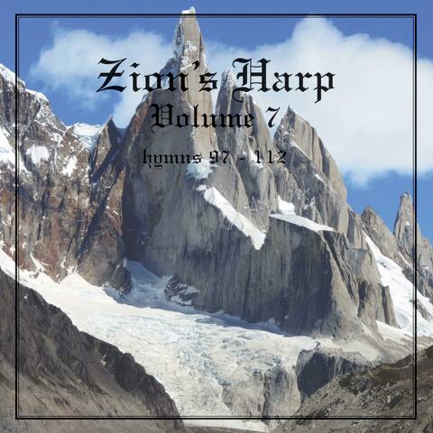 Zion's Harp Volume 7