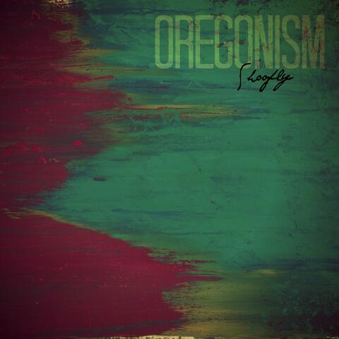 Oregonism