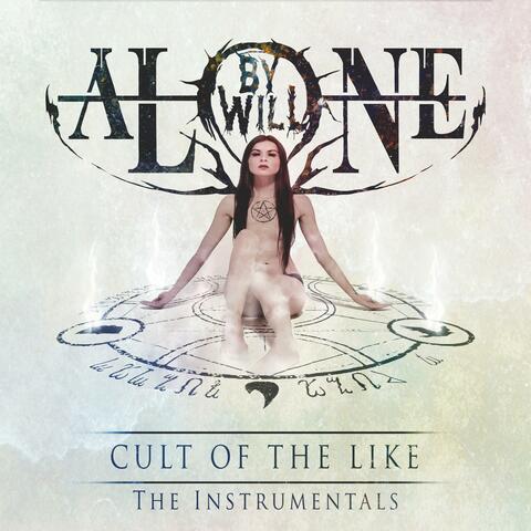 Cult of the Like (The Instrumentals)