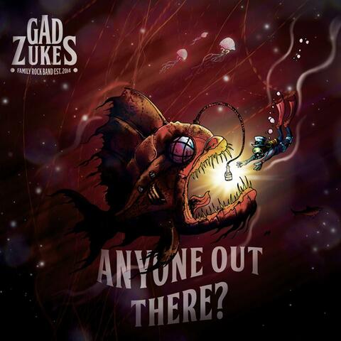 Anyone Out There