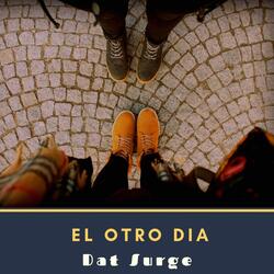 El Otro Dia
