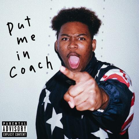 Put Me in Coach
