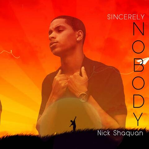 Sincerely Nobody