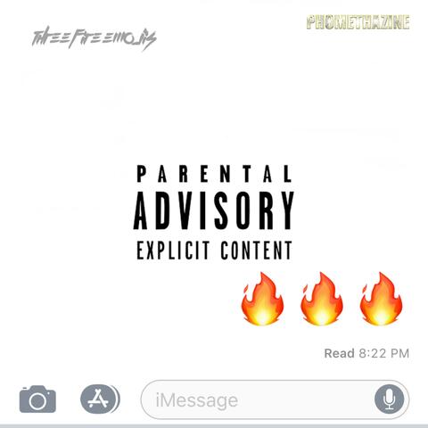 Three Fire Emojis (feat. The 6th Grade, 524, Thraxine & 2ye)