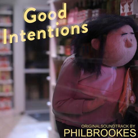 Good Intentions (Original Motion Picture Soundtrack)