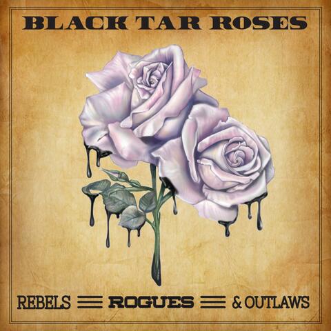 Rebels, Rogues & Outlaws