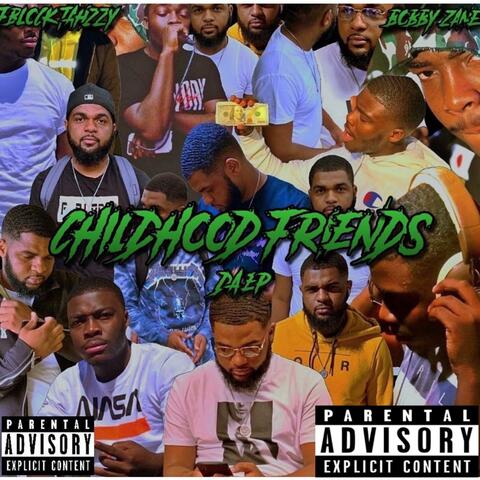 Childhood Friends