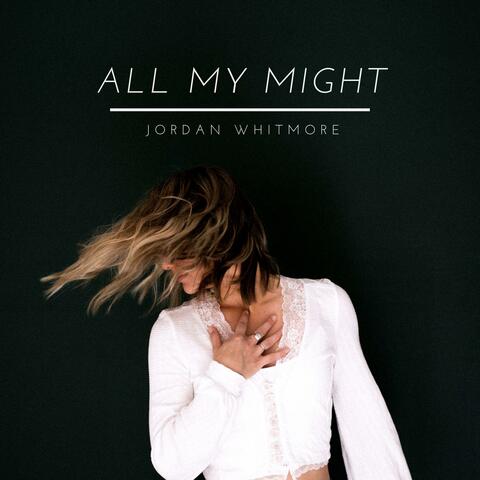 All My Might