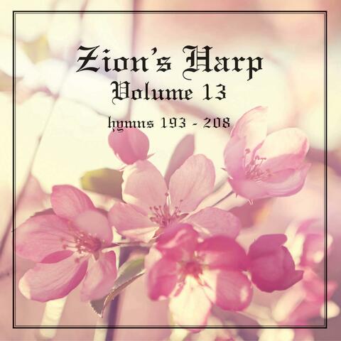 Zion's Harp Volume 13
