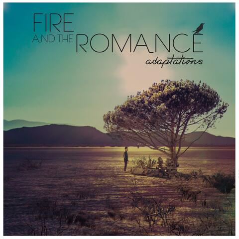 Fire & the Romance
