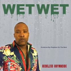 Wet Wet